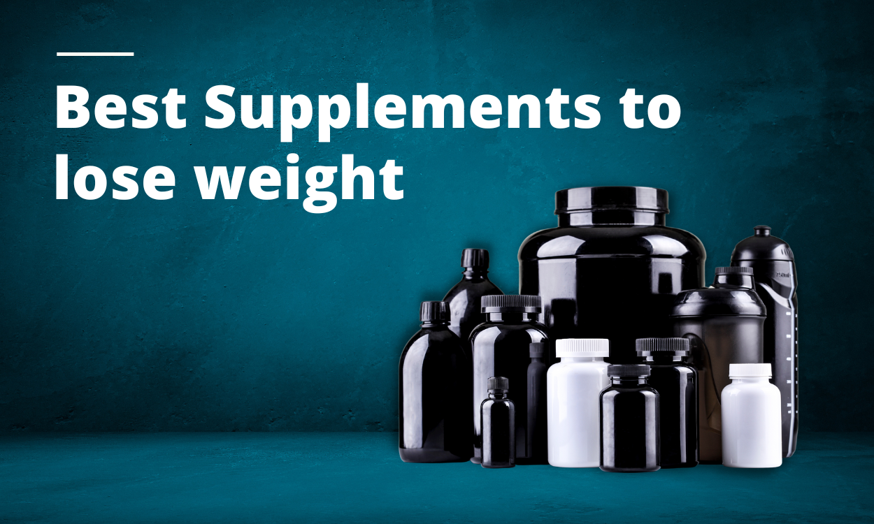 Best Supplements to lose weight